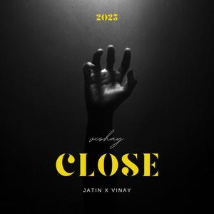 Vishay Close (feat. Vinay Chouhan)