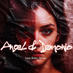 Ángel & Demonia (Explicit)