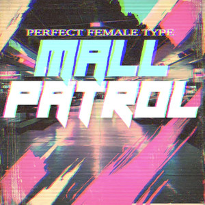 Mall Patrol