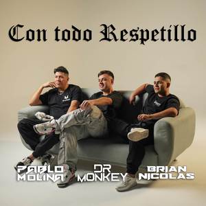 Con todo respetillo (Guaratech) (Explicit)