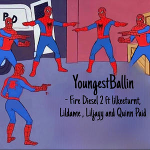 Fire Diesel 2 (feat. lilkeeturnt, lildame, Liljayy & Quinn Paid) (Explicit)