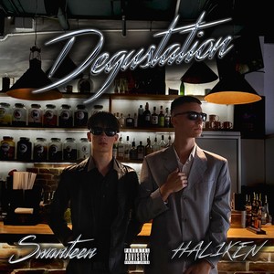 DEGUSTATION (Explicit)