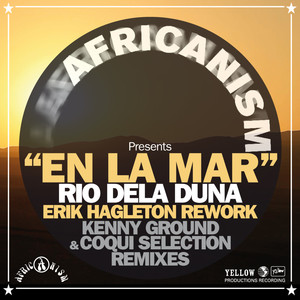 En la Mar (Erik Hagleton Rework) (Kenny Ground Remix)