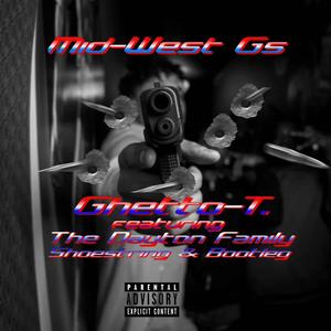 Mid-West Gs (feat. The Dayton Family,Shoestring & Bootleg) [Explicit]