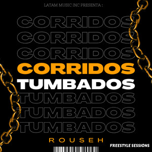 Freestyle Sessions Corridos Tumbaos