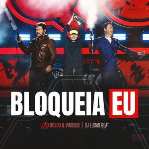 Bloqueia Eu (Ao Vivo)