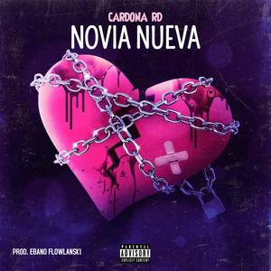 Novia Nueva (Explicit)