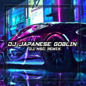 DJ JAPANESE GOBLIN