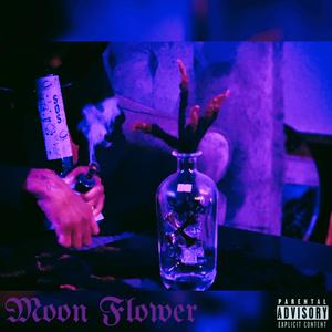 Moon Flower (Explicit)