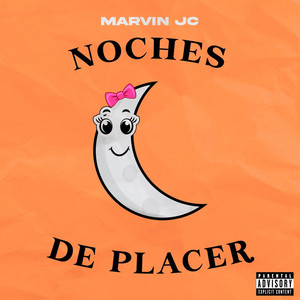 Noches De Placer (Explicit)