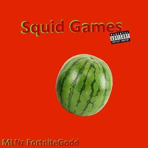 Squid Games (Explicit)