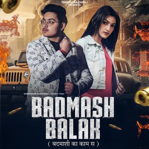 Badmash Balak