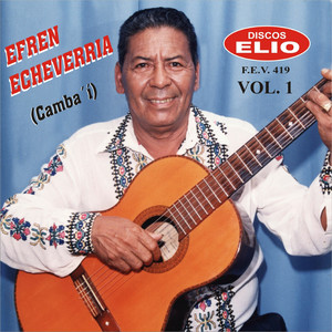 Efren Echeverría Camba i Vol. 1