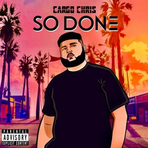 So Done (Explicit)