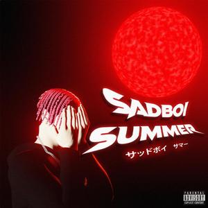 SADBOI SUMMER (Explicit)