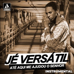Até aqui me ajudou o senhor (Instrumental)