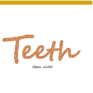 Teeth - YouTube Asset