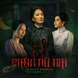 PHẬN NỮ NHI (Original Soundtrack From Linh Miêu) [feat. Tọi]