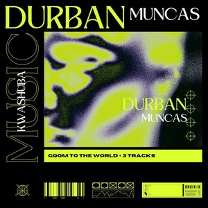 Durban Muncas