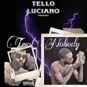 Trust Nobody (Explicit)