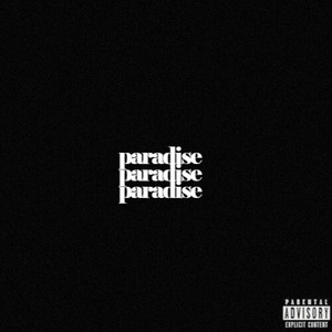 Paradise (Explicit)