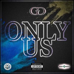 Only Us (Explicit)