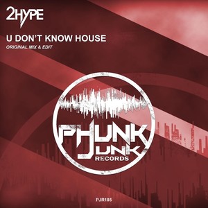 U Don't Know House (Edit)