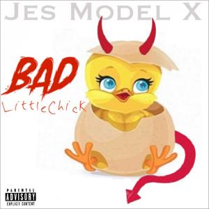 Bad Little Chick (Explicit)