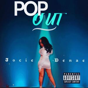 Pop Out (Explicit)