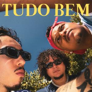 TUDO BEM (feat. Balota, Ver$al Mauro, Nobru 092, Soutin & Neytxn) (Explicit)