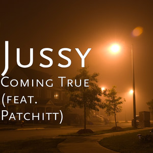 Coming True (feat. Patchitt)