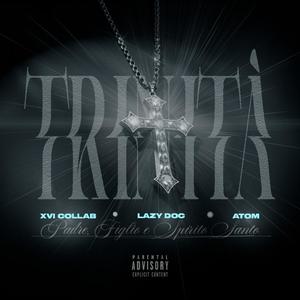 Trinità (Explicit)