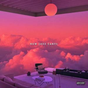 New Jazz Carti!* (Movie Time) (Explicit)