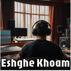 Eshghe Khoam