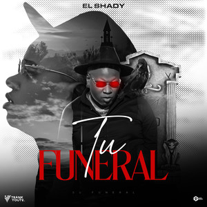 Tu Funeral