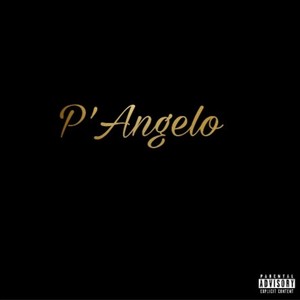 P'Angelo (feat. P'Angelo & interstate commerce) [Explicit]