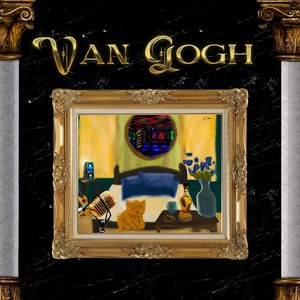 Van Gogh (Explicit)