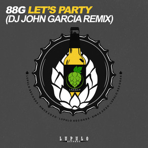 Let's Party (DJ John Garcia Extended Remix)