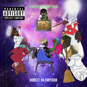 Honest the Emperor (Explicit)