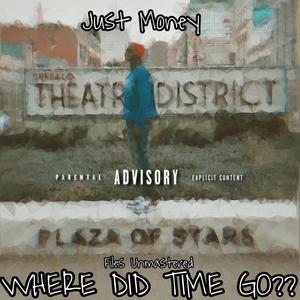 Where Did Time Go?? (Files Unmastered)