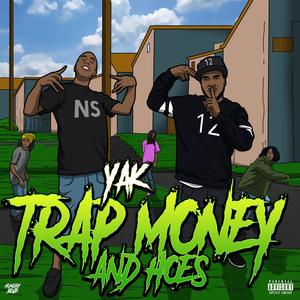 Trap Money and Hoes (Explicit)