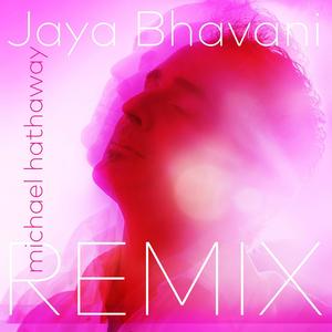 Jaya Bhavani (feat. Tulsi Bloom) [Ben Leinbach Remix]