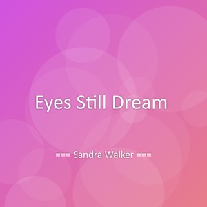 Eyes Still Dream