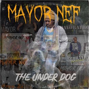 The UnderDog (Explicit)