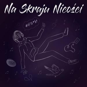 Na Skraju Nicości (Explicit)