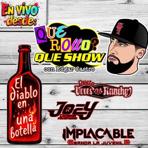 EL DIABLO EN UNA BOTELLA (feat. Joey Calderón y Su Refuerzo & Voces Del Rancho) (En vivo)