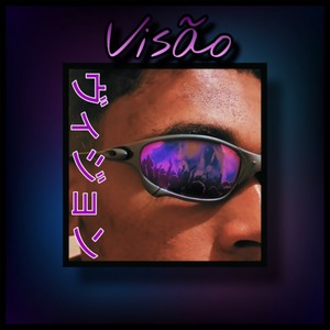 Visão (Explicit)