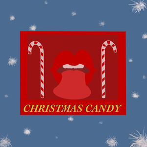 Christmas Candy (Explicit)