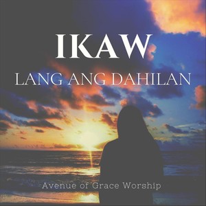 Ikaw Lang Ang Dahilan (feat. Joyce Saliendra)