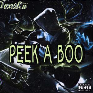 Peek A Boo (Official Audio) (Explicit)
